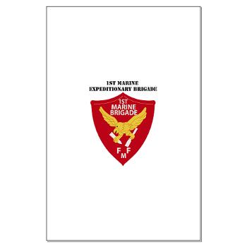 1MEB - M01 - 02 - 1st Marine Expeditionary Brigade with Text - Large Poster - Click Image to Close